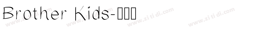 Brother Kids字体转换